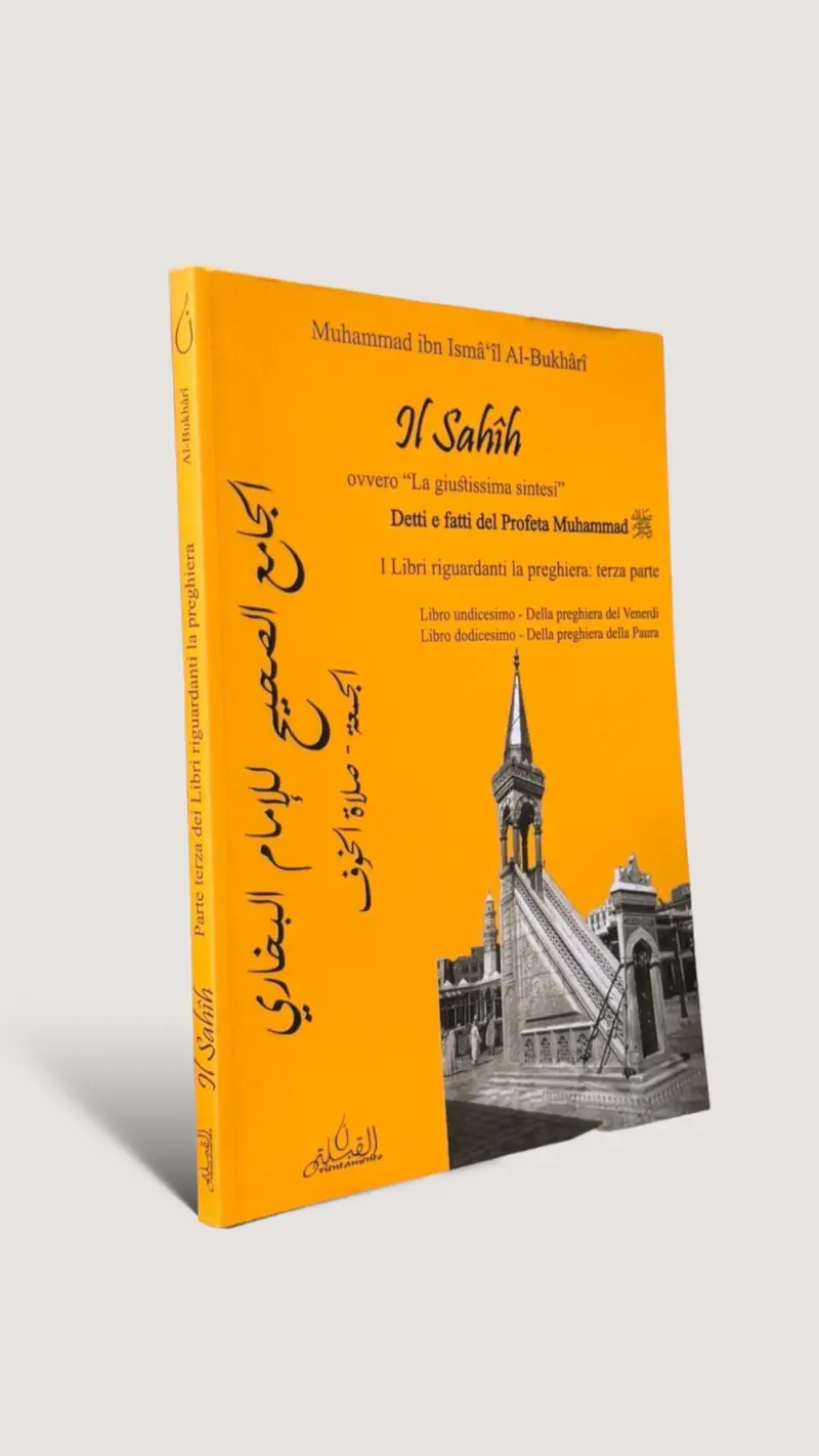 Sahih al Bukhari – I Libri riguardanti la preghiera (III)